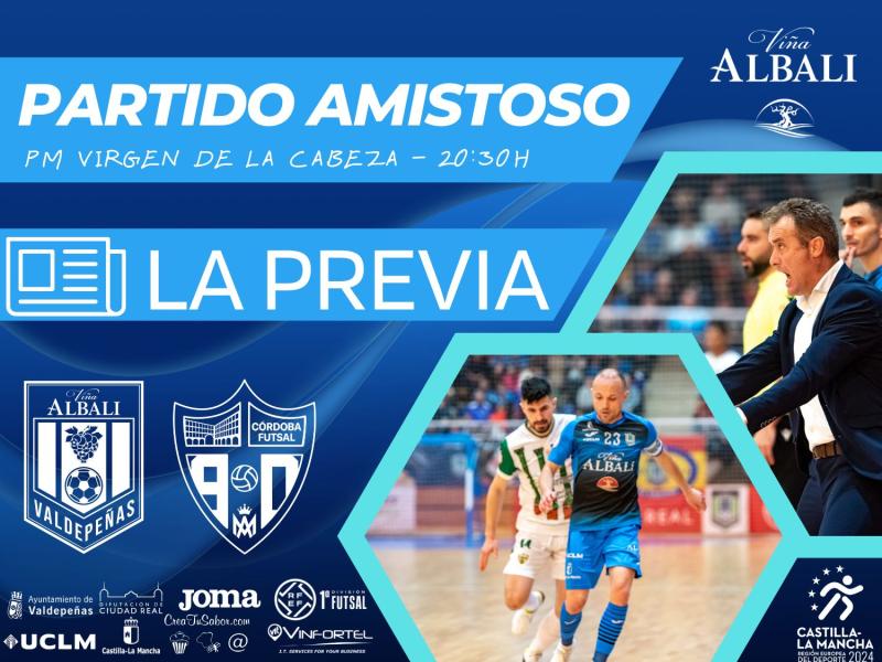 Primer amistoso entre Viña Albali y córdoba