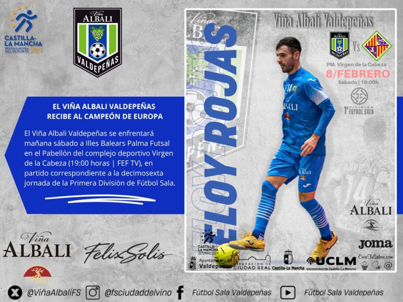 El Viña Albali Valdepeñas recibe al campeón de europa