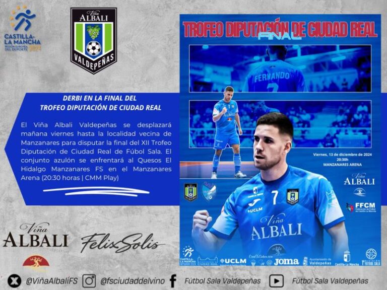 Derbi en la final del Trofeo Diputación de ciudad real