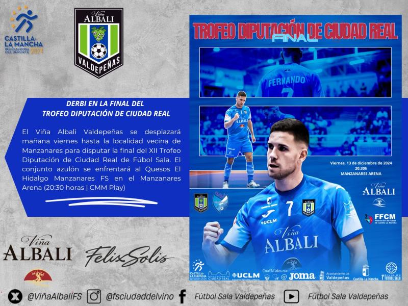 Derbi en la final del Trofeo Diputación de ciudad real